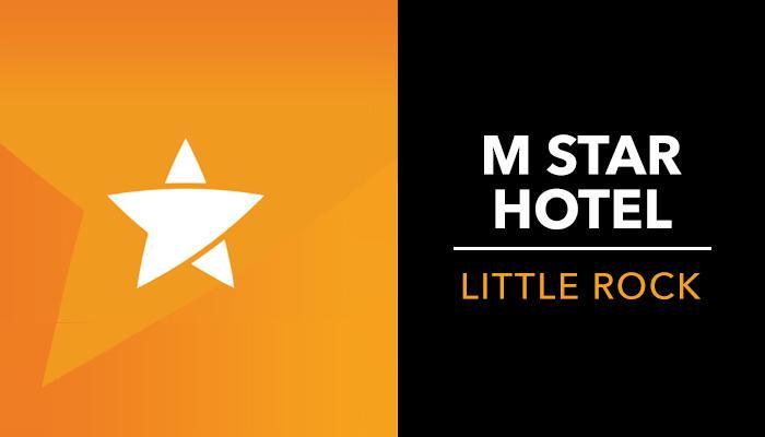 M Star Hotel Литл-Рок Экстерьер фото